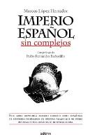 Imperio Español Sin Complejos
