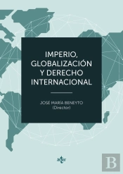 Imperio Globalizacion Y Derecho Internacional