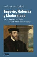Imperio, Reforma Y Modernidad