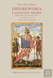 Imperiofobia Y Leyenda Negra