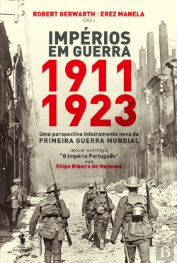 Bertrand.pt - Impérios em Guerra: 1911-1923
