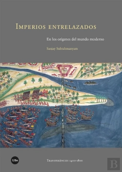 Bertrand.pt - Imperios Entrelazados.En Los Origenes Del Mundo Moderno
