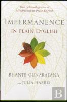 Impermanence In Plain English