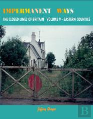 Impermanent Ways Vol 9 Eastern Counties