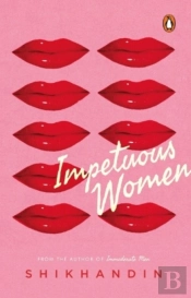 Impetuous Women