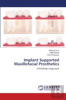 Implant Supported Maxillofacial Prosthetics