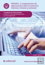 Implantación De Aplicaciones Web En Entornos Internet, Intranet Y Extranet. Ifcd0210 - Desarrollo De