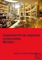 Implantacion De Espacios Comerciales Mf0501.