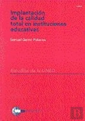 Implantación De La Calidad Total En Instituciones Educativas