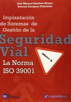 Bertrand.pt - Implantación De Sistemas De Gestion De La Seguridad Vial. La Norma Iso 39001