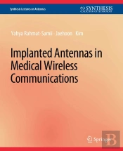Implanted Antennas In Medical Wireless Communications