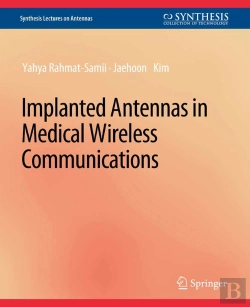 Bertrand.pt - Implanted Antennas In Medical Wireless Communications