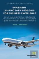 Implement As 9100 D/En 9100:2018 For Business Excellence