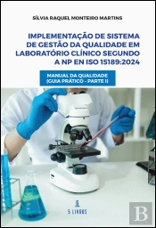 Implementação de Sistema de Gestão da Qualidade em Laboratório Clínico segundo a
NP EN ISO 15189:2024