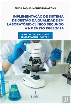 Bertrand.pt - Implementação de Sistema de Gestão da Qualidade em Laboratório Clínico segundo a
NP EN ISO 15189:2024