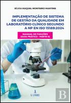 Implementação de Sistema de Gestão da Qualidade em Laboratório Clínico segundo a
NP EN ISO 15189:2024 