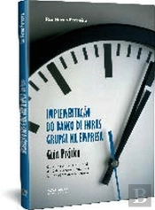 Implementação do Banco de Horas Grupal na Empresa