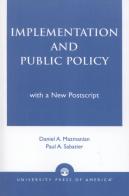 Implementation And Public Policy