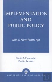 Implementation And Public Policy