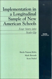 Implementation In A Longitudinal Sample Of New American Schools