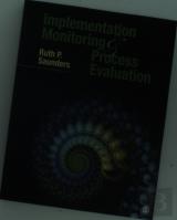Implementation Monitoring And Process Evaluation