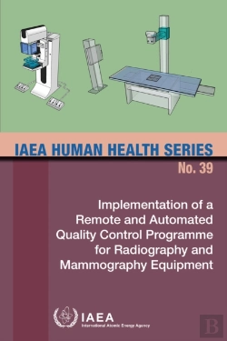 Bertrand.pt - Implementation Of A Remote And Automated Quality Control Programme For Radiography And Mammography Equipment