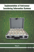 Implementation Of Anti-Money Laundering Information Systems