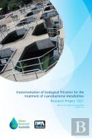 Implementation Of Biological Filtration For The Treatment Of Cyanobacterial Metabolites