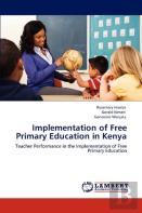 Implementation Of Free Primary Education In Kenya