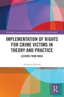 Implementation Of Rights For Crime Victims In Theory And Practice