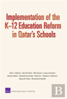 Implementation Of The K-12 Education Reform In Qatar'S Schools