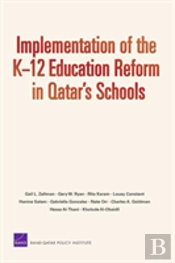 Implementation Of The K-12 Education Reform In Qatar'S Schools