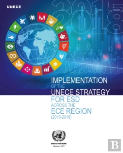 Bertrand.pt - Implementation Of The Unece Strategy For Esd Across The Ece Region (2015-2018)