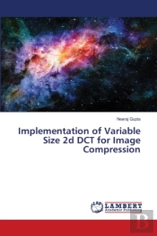 Implementation Of Variable Size 2d Dct For Image Compression