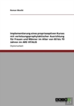 Bertrand.pt - Implementierung Eines Propriozeptiven Kurses Mit Verletzungsprophylaktischer Ausrichtung Far Frauen Und Maã‚Â¤Nner Im Alter Von 60 Bis 70 Jahren Im Ars Vitalis