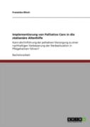 Implementierung Von Palliative Care In Die Stationare Altenhilfe