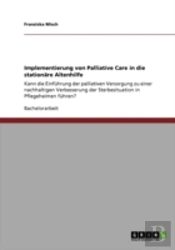 Implementierung Von Palliative Care In Die Stationare Altenhilfe