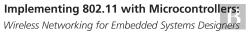 Bertrand.pt - Implementing 802.11 With Microcontrollers: Wireless Networking For Embedded Systems Designers