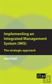 Implementing An Integrated Management System (Ims)