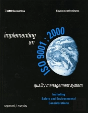 Implementing An Iso 9001:2000 Quality Management System