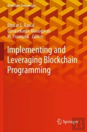 Implementing And Leveraging Blockchain Programming