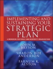 Implementing And Sustaining Your Strategic Plan