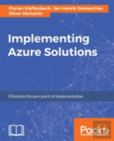 Implementing Azure Solutions