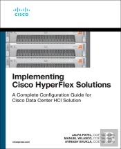 Implementing Cisco Hyperflex Solutions