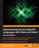 Implementing Domain Specific Languages With Xtext And Xtend