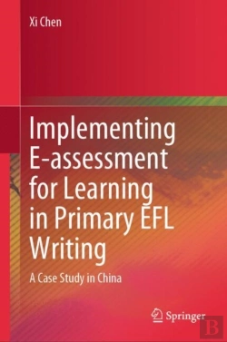 Bertrand.pt - Implementing E-Assessment For Learning In Primary Efl Writing