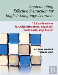 Implementing Effective Instruction For English Language Learners