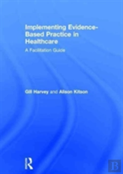 Bertrand.pt - Implementing Evidence-Based Practice In Healthcare