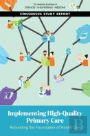 Implementing High-Quality Primary Care