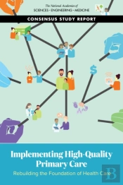 Implementing High-Quality Primary Care